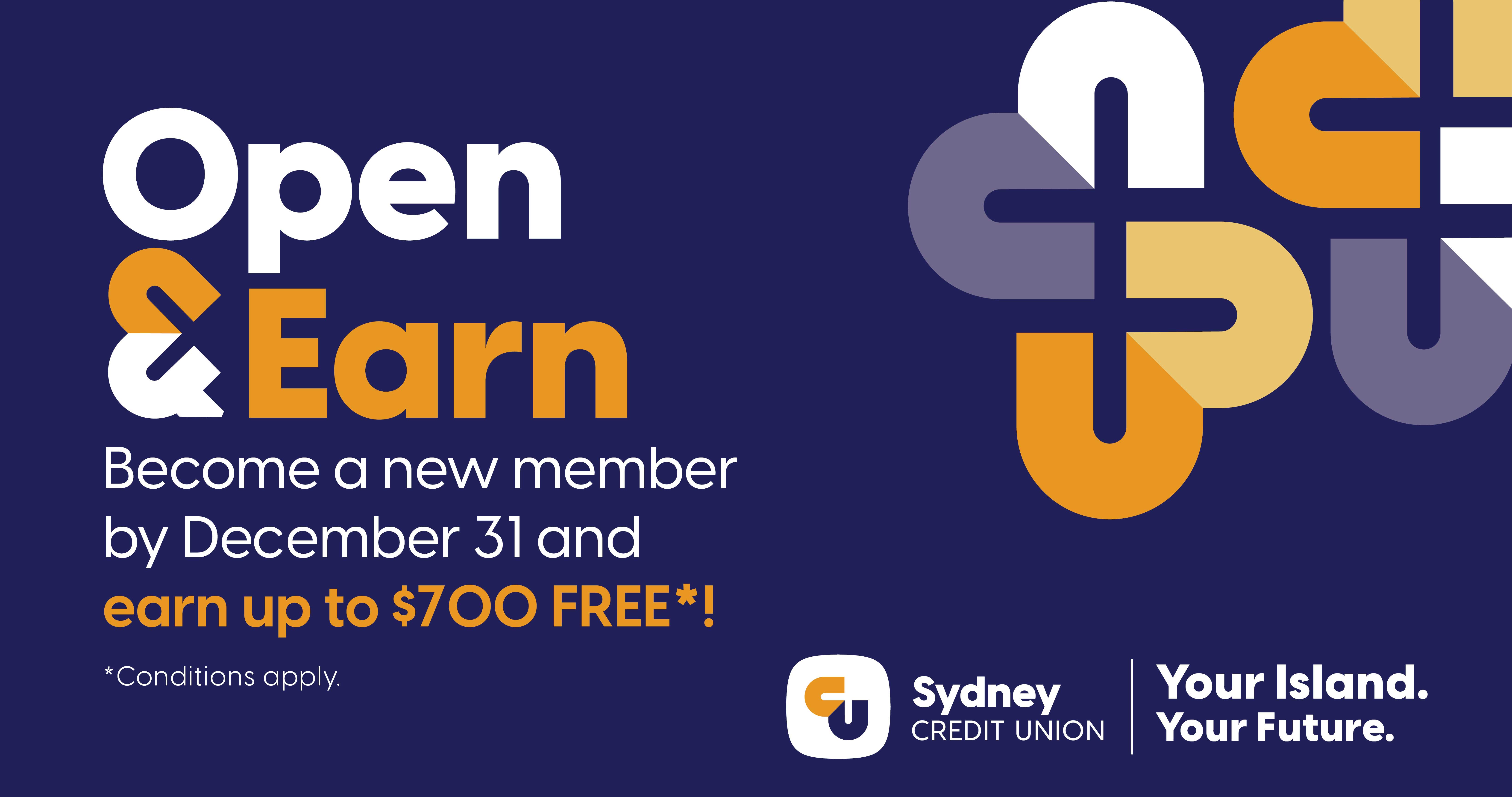 Sydney Credit Union Open & Earn campaign banner promoting up to $700 in cash bonuses for new members in Cape Breton, Nova Scotia